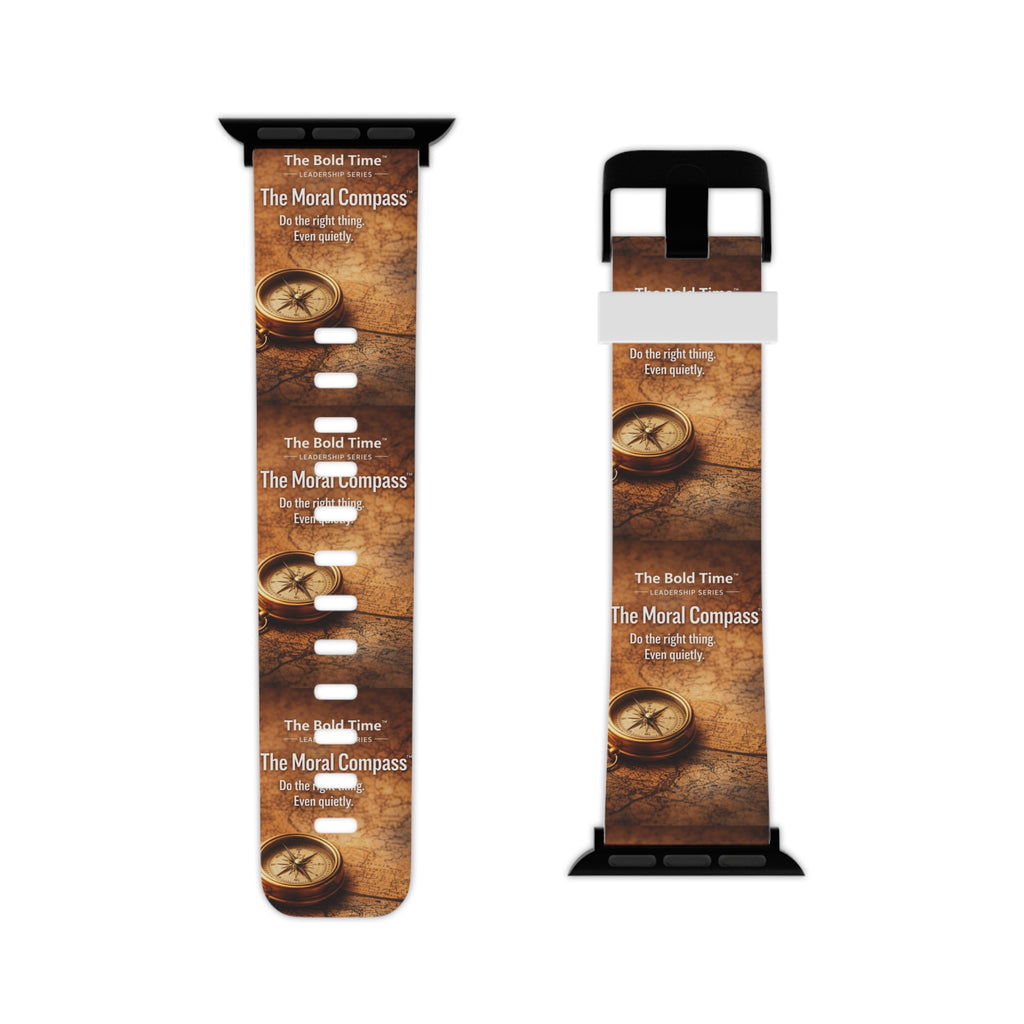 Moral Compass: Moral Compass: Bold Time™ Apple Watch Band - The Moral Compass. An elegant watch band representing principled leadership, integrity, and ethical decision-making.`