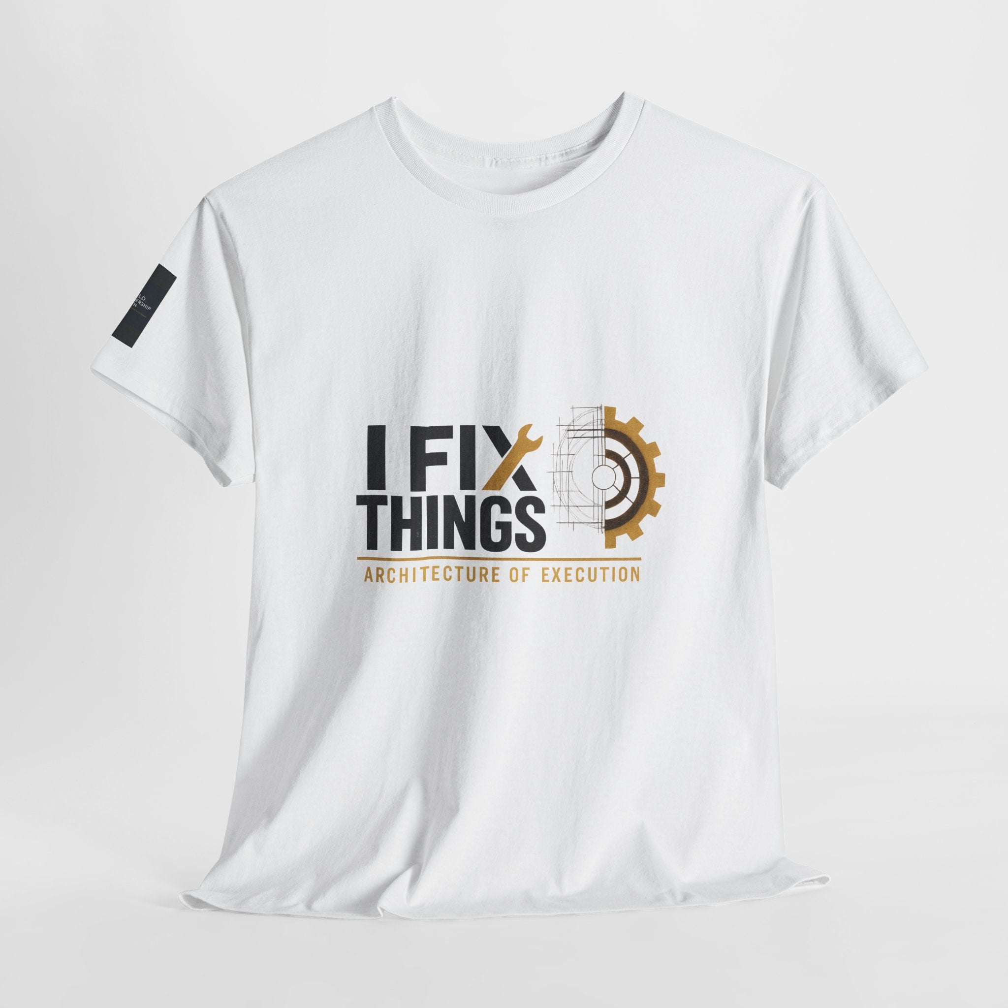 Official Bold Leadership Path™ ‘I FIX THINGS’ Vault Uniform t-shirt featuring the ‘EXECUTION REVEALS STRUCTURE’ graphic on the back. Premium apparel for leadership execution and system installation.*