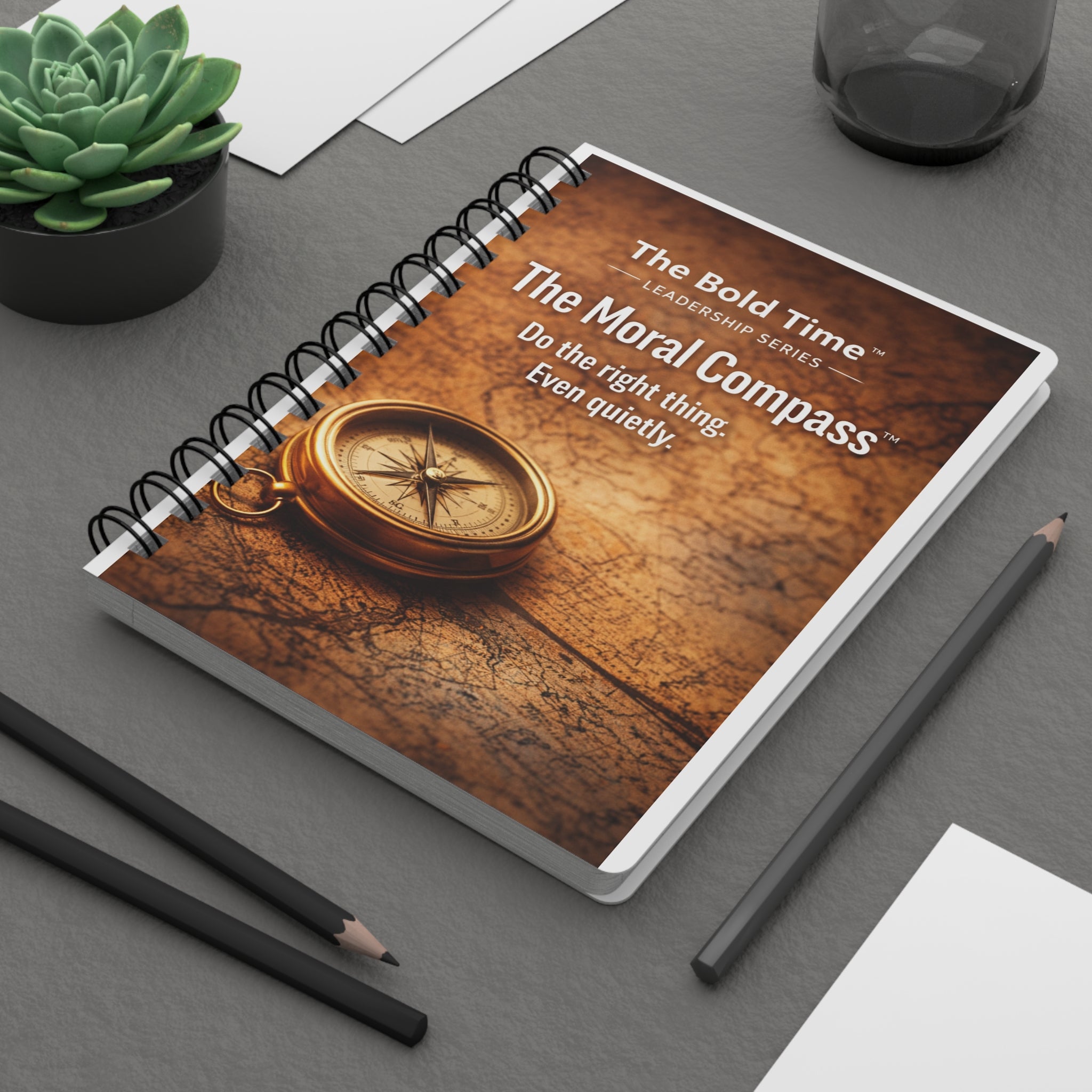 The Moral Compass hardcopy journal for innovative leaders and disruptors, designed for future-casting and bold leadership growth by Bold Leadership Path.
