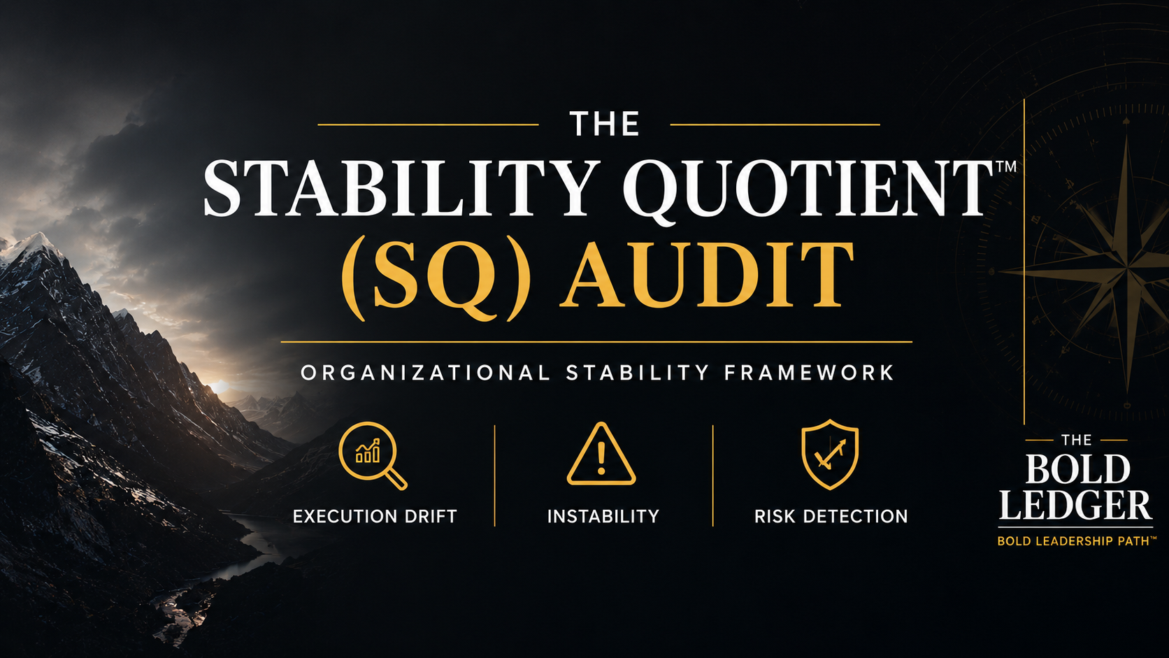 Promotional graphic for 'The Stability Quotient (SQ) Audit' with mountainous landscape background.